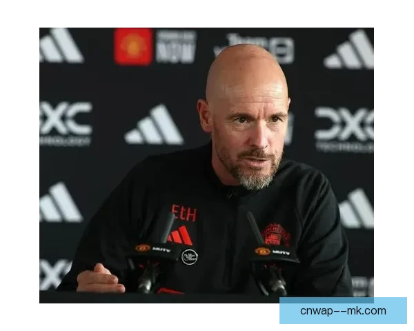 马兹拉维加盟曼联接班万比萨卡右路换血滕哈格重塑防线新棋局新篇